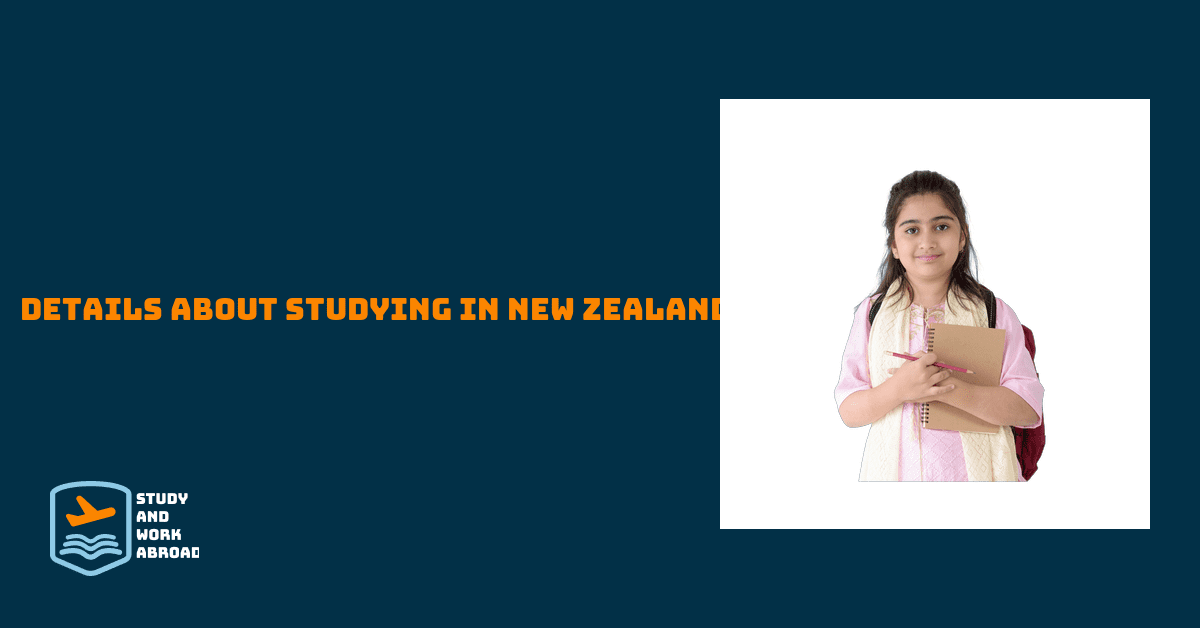 Details About Studying In New Zealand
