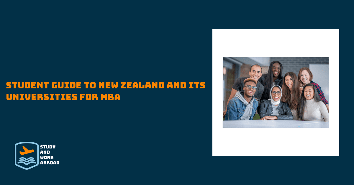 Student Guide to New Zealand and it’s universities for MBA