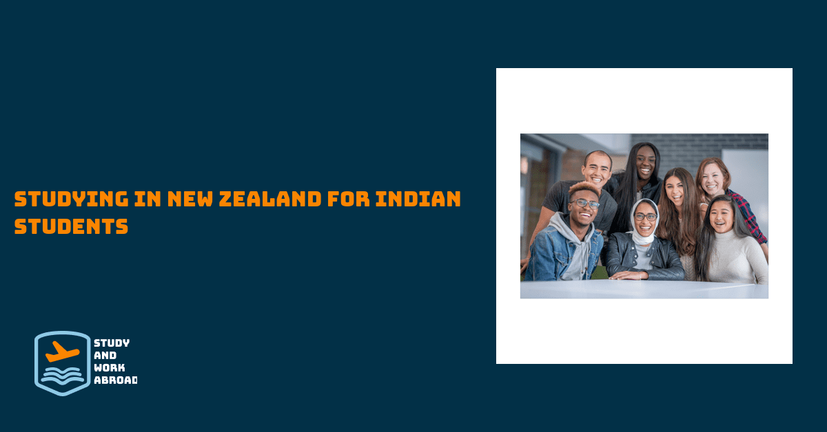 Studying in New Zealand for Indian Students